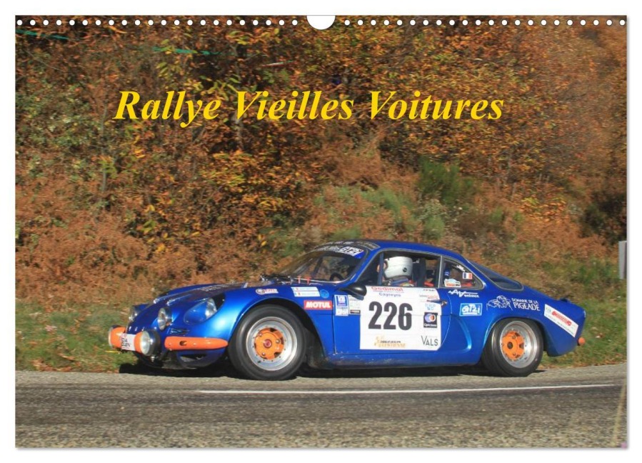 Rallye Vieilles Voitures (Calendrier mural 2026 DIN A3 vertical), CALVENDO calendrier mensuel - Patrick Cannaux