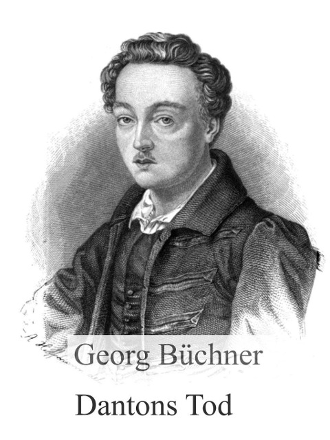 Dantons Tod - Georg Büchner