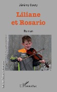 Cover-Bild zum Titel 'Liliane et Rosario' von 'Jérémy Gouty'