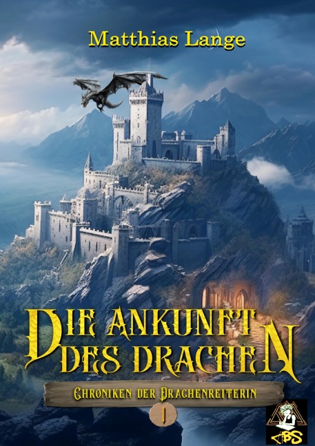 Die Ankunft des Drachen - Matthias Lange