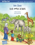 Cover-Bild zum Titel 'Im Zoo. Kinderbuch Deutsch-Tigrinya' von 'Ulrike Fischer'