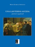 Una lanterna accesa: Aforismi vagabondi - Mario Gabriele Giordano