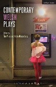 Cover-Bild zum Titel 'Contemporary Welsh Plays' von 'Matthew Trevannion, Rachel Trezise'
