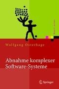 Abnahme komplexer Software-Systeme - Wolfgang W. Osterhage