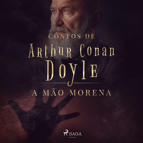 A mão morena - Arthur Conan Doyle