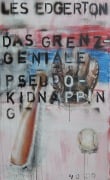 Cover-Bild zum Titel 'Das grenzgeniale Pseudo-Kidnapping' von 'Les Edgerton'
