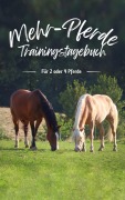 Cover-Bild zum Titel 'Mehr-Pferde Trainingstagebuch' von 'Carina Warnstädt'