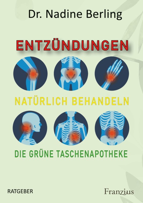 Entzündungen natürlich behandeln - Nadine Berling