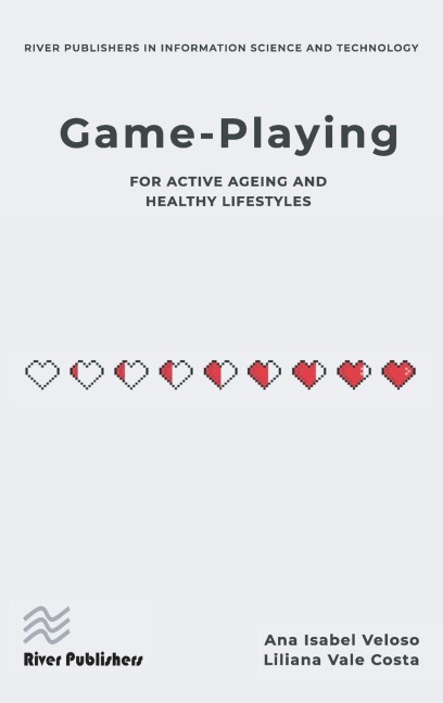 Game-playing for active ageing and healthy lifestyles - Ana I Veloso, Liliana V Costa