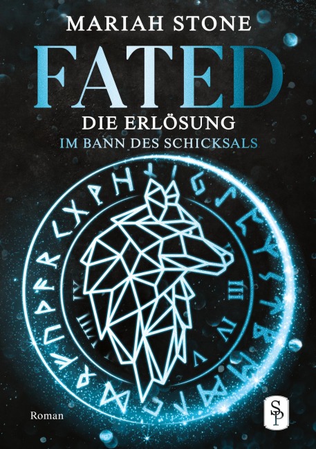 Fated - Die Erlösung - Zweiter Band der Im Bann des Schicksals-Reihe - Mariah Stone