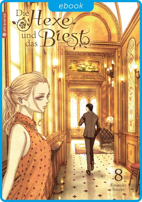 Die Hexe und das Biest 08 - Kousuke Satake