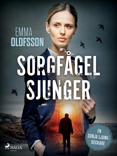 Sorgfågel sjunger - Emma Olofsson