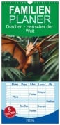 Familienplaner 2025 - Drachen - Herrscher der Welt mit 5 Spalten (Wandkalender, 21 x 45 cm) CALVENDO - Sell Pixs:Sell