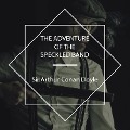 Cover-Bild zum Titel 'The Adventure of the Speckled Band' von 'Arthur Conan Doyle'