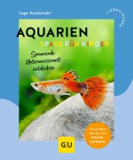 Cover-Bild zum Titel 'Aquarien - Spaß für Kinder' von 'Ingo Koslowski'