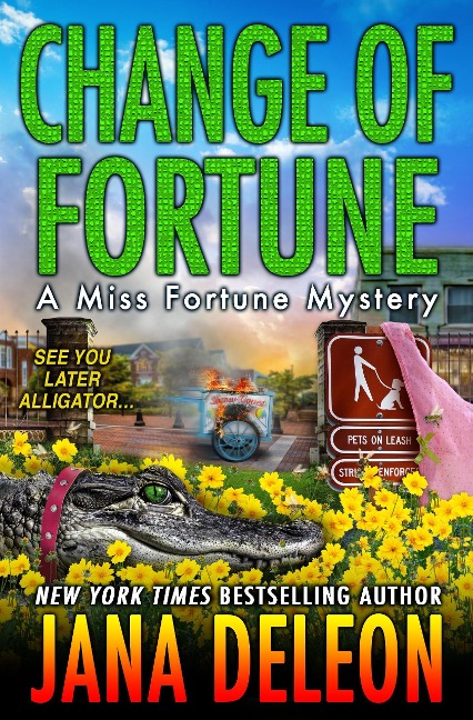 Change of Fortune (Miss Fortune Series, #11) - Jana Deleon