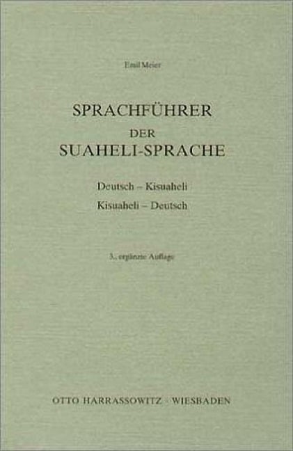 Sprachführer der Suaheli - Sprache - Emil Meier