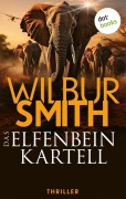 Cover-Bild zum Titel 'Das Elfenbein-Kartell' von 'Wilbur Smith'