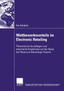 Cover-Bild zum Titel 'Wettbewerbsvorteile im Electronic Retailing' von 'Kai Adolphs'