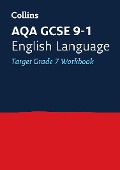 Cover-Bild zum Titel 'Collins GCSE 9-1 Revision - Aqa GCSE 9-1 English Language Exam Practice Workbook for Grade 7' von 'Collins Uk'