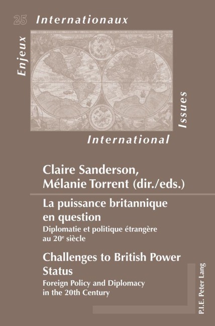 La puissance britannique en question / Challenges to British Power Status - 