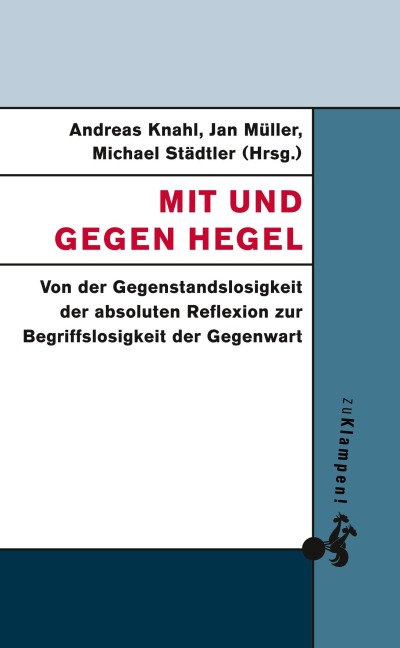 Mit und gegen Hegel - Peter Bulthaup, Günther Mensching, Hans-Georg Bensch