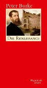 Cover-Bild zum Titel 'Die Renaissance' von 'Peter Burke'