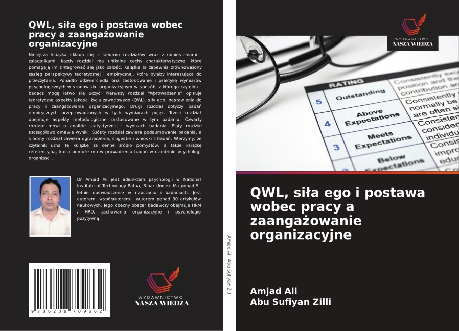 QWL, si¿a ego i postawa wobec pracy a zaanga¿owanie organizacyjne - Amjad Ali, Abu Sufiyan Zilli