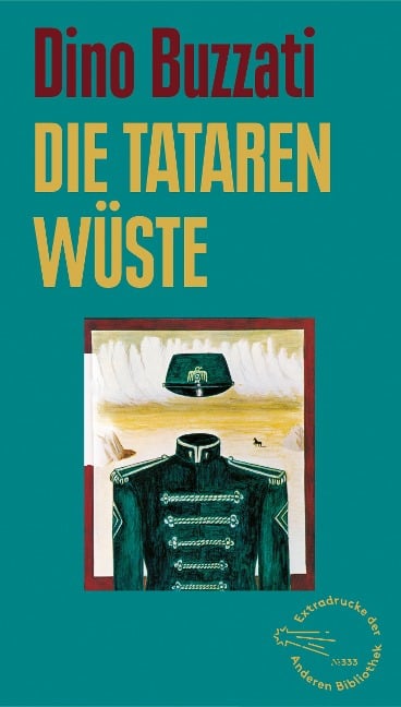 Die Tatarenwüste - Dino Buzzati