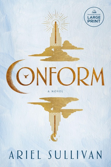 Conform - Ariel Sullivan