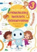 Cover-Bild zum Titel 'Etkinliklerle Ingilizce Ögreniyorum - 3' von 'Elcin Kuzucu'