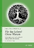 Cover-Bild zum Titel 'Für das Leben! Ohne Warum' von 'Joanna Macy, Molly Brown'