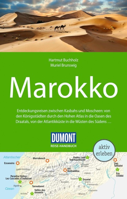 DUMONT Reise-Handbuch Reiseführer Marokko - Hartmut Buchholz, Muriel Brunswig