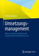 Cover-Bild zum Titel 'Umsetzungsmanagement' von 'Matthias Kolbusa'