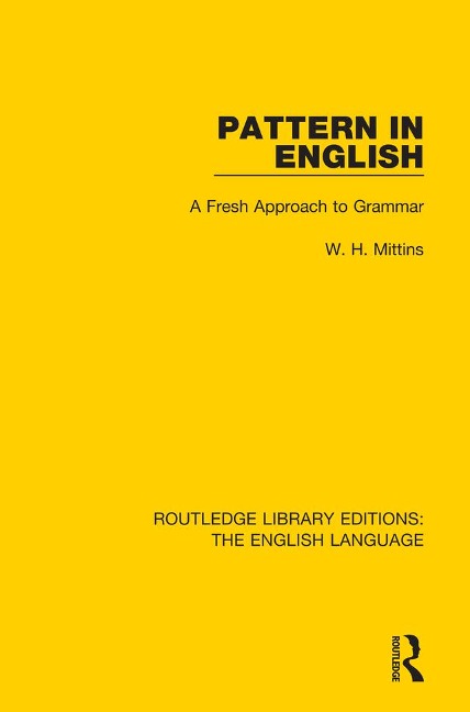 Pattern in English (RLE: English Language) - W. H. Mittins