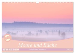 Moore und Bäche in Eifel und Ardennen (Wandkalender 2025 DIN A3 quer), CALVENDO Monatskalender - Rolf Schnepp