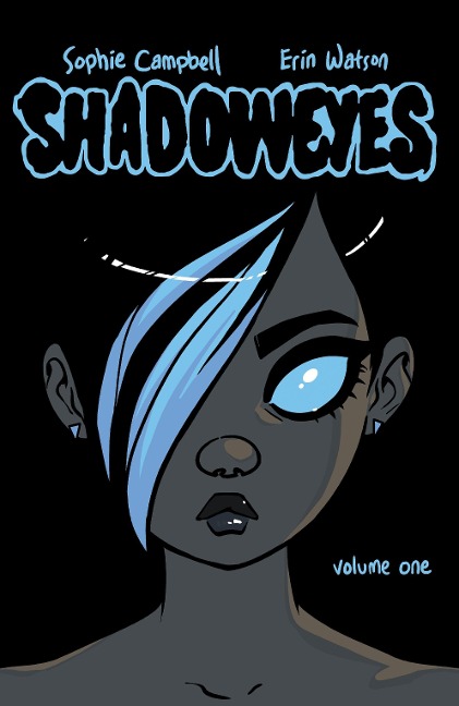 Shadoweyes: Volume One - 