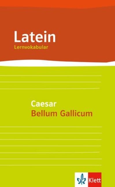 Lernvokabular zu Caesar "Bellum Gallicum" - Gottfried Bloch