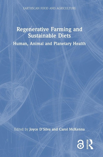 Regenerative Farming and Sustainable Diets - 