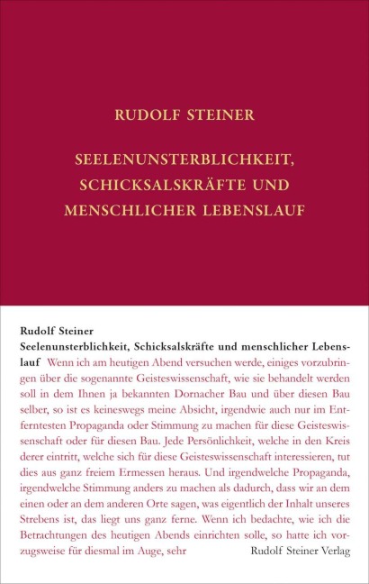Seelenunsterblichkeit, Schicksalskräfte und menschlicher Lebenslauf - Rudolf Steiner
