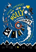 Cover-Bild zum Titel 'Holly im Himmel' von 'Micha Lewinsky, Lawrence Grimm'