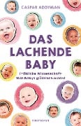 Das lachende Baby - Caspar Addyman