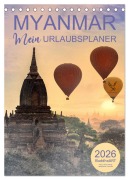 Cover-Bild zum Titel 'MYANMAR - Mein Urlaubsplaner (Tischkalender 2026 DIN A5 hoch), CALVENDO Monatskalender' von 'BuddhaART BuddhaART'