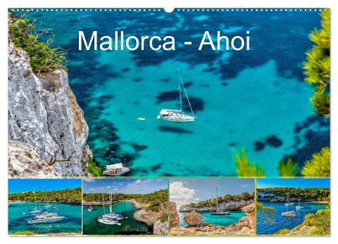 Mallorca - Ahoi (Wandkalender 2024 DIN A2 quer), CALVENDO Monatskalender - Jürgen Seibertz - mallorca-zuhause. com