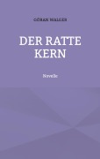 Cover-Bild zum Titel 'Der Ratte Kern' von 'Göran Walger'
