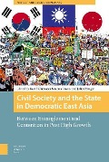 Cover-Bild zum Titel 'Civil Society and the State in Democratic East Asia' von ''