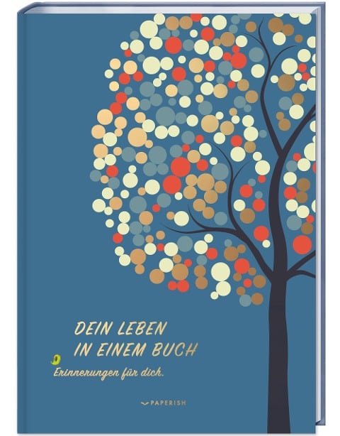 Dein Leben in einem Buch - Milla Petersson, Pia Loewe