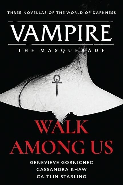 Walk Among Us - Caitlin Starling, Cassandra Khaw, Genevieve Gornichec