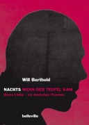 Nachts wenn der Teufel kam - Will Berthold