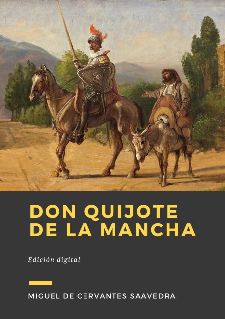 Don Quijote de la Mancha - Miguel De Cervantes Saavedra